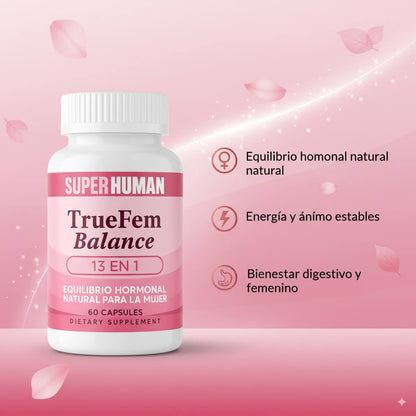 TrueFem Balance – Cápsulas para el Equilibrio Hormonal y Bienestar Femenino (60 Cápsulas)